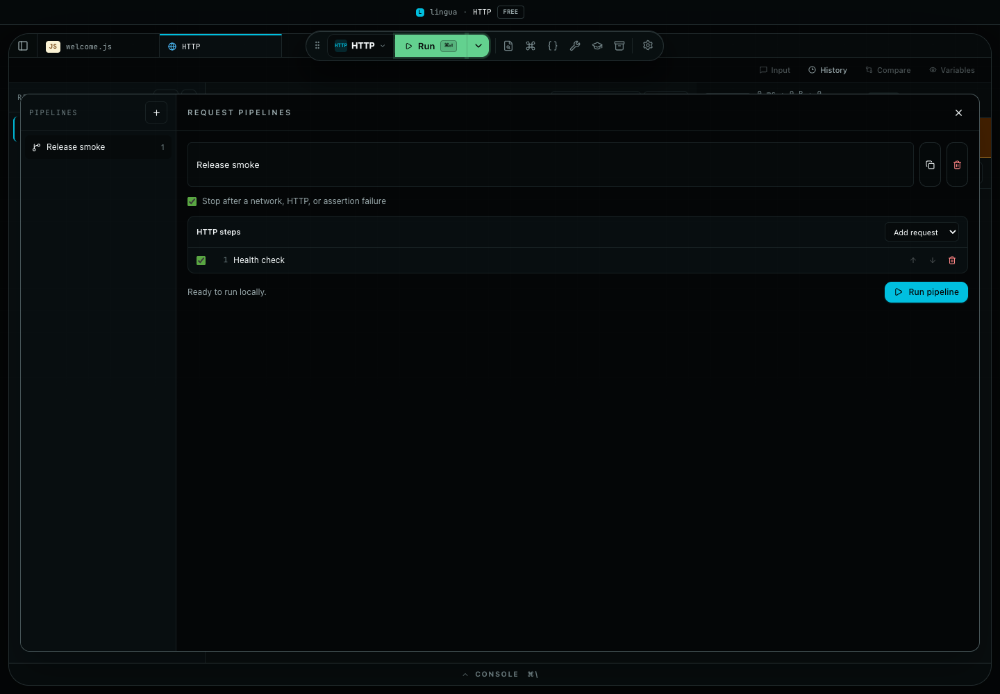 Lingua HTTP pipeline manager with a named local validation pipeline, one request step, stop-on-failure control, and run action